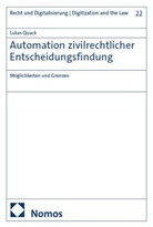 Lukas Quack - Automation zivilrechtlicher Entscheidungsfindung