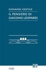 Giovanni Gentile - Il pensiero di Giacomo Leopardi