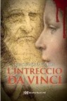 Giampaolo Guida - L' intreccio da Vinci