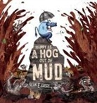 Sean E Avery, Sean E. Avery - Happy as a Hog out of Mud