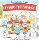 Coral Vass, Karen Sagovac - The Pefectly Proper Grand Pet Parade