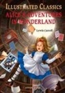 Lewis Caroll - Alice in Wonderland