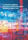 Antonio Salzano - L' evoluzione digitale nel settore delle costruzioni