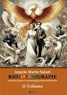 Angelo Maria Salari - Biototemgrafie. Animali di potere e personaggi celebri della storia