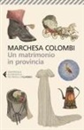 Marchesa Colombi, Massimo Scotti - Un matrimonio in provincia