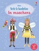 Emily Bone, Jo Moore - In maschera. Con adesivi