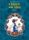 Michele Marchitto - Il bosco delle idee