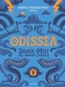 Andrea Marcolongo - Odissea. Storie e miti del mondo classico