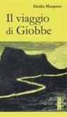 Giulio Maspero - Il viaggio di Giobbe