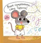 Guido van Genechten - Buon compleanno, caro Topotto!