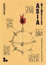 Tim Harper - Asia ribelle. Assalto agli imperi e rivoluzione globale