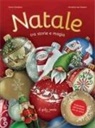 Nicoletta Del Giudice, Elvira Giordano, Manuela D'Andrea - Natale. Tra storie e magia. Calendario dell'Avvento con 24 storie