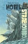 Pablo De Santis, Federico Appel - Hotel Strapiombo
