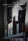 Leonardo Bigazzi - VISIO. Moving images in Europe since the 2010s