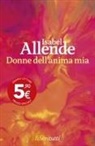 Isabel Allende - Donne dell'anima mia