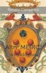 Renato Campinoti - Altri Medici a modo mio
