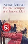 Nicolas Barreau - Parigi è sempre una buona idea