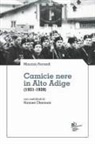 Maurizio Ferrandi - Camicie nere in Alto Adige (1921-1928)