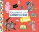 Orianne Lallemand, Éléonore Thuillier - Un anno (di scuola) indimenticabile con lupo. Amico lupo