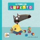 Orianne Lallemand, Éléonore Thuillier - Le forme con Lupetto