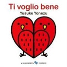 Yusuke Yonezu - Ti voglio bene