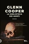 Glenn Cooper - La biblioteca dei morti