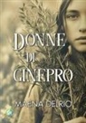 Maena Delrio - Donne di ginepro
