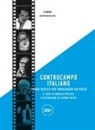 Simone Massi, Daniela Persico - Controcampo italiano. Cinque registi per immaginare un paese