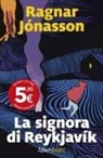 Ragnar Jónasson - La signora di Reykjavik