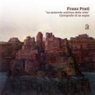 Camillo Orfeo - Franz Prati. 'La mutevole scrittura della città'. Cartografia di un sogno