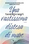 Tahereh Mafi - Una vastissima distesa di mare