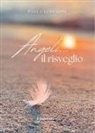 Paolo Lorenzini - Angeli... il risveglio