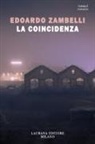 Edoardo Zambelli - La coincidenza