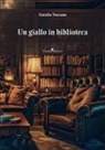 Natalia Toscano - Un giallo in biblioteca