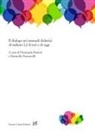 Pierangela Diadori, Donatella Troncarelli - Il dialogo nei manuali didattici di italiano L2 di ieri e di oggi