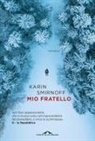 Karin Smirnoff - Mio fratello