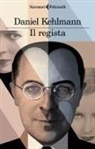 Daniel Kehlmann - Il regista
