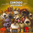 Thibault Guichon-Laurier, Frédéric Pillot - Edmondo va a scuola