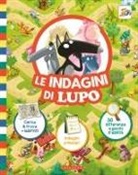 Orianne Lallemand, Éléonore Thuillier - Le indagini di Lupo. Amico lupo