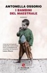 Antonella Ossorio - I bambini del maestrale