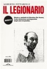 Alberto Fittarelli - Il legionario. Storia e misfatti di Giustino De Vuono, il più misterioso protagonista degli anni di piombo