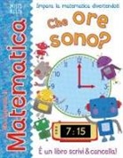 Clare Fennell - Che ore sono? Giocando con la matematica