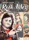 Maurizio Guccini - Rock tales. Storie dimenticate e indimenticabili