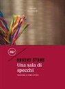 Robert Stone - Una sala di specchi