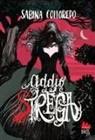 Sabina Colloredo, Fabio Visintin - Addio strega
