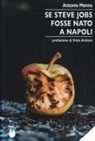 Antonio Menna - Se Steve Jobs fosse nato a Napoli