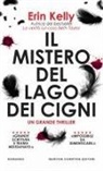Erin Kelly - Il mistero del Lago dei cigni