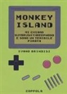 Ivano Brindisi - Monkey Island. Mi chiamo Guybrush Threepwood e sono un temibile pirata
