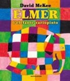 David McKee - Elmer, l'elefante variopinto