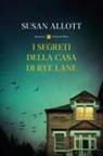 Susan Allott - I segreti della casa di Rye Lane